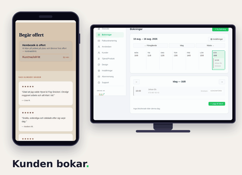 Bokningsflöde för snickare: kunden bokar kostnadsfritt hembesök och offert på hemsidan